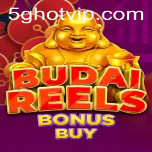 Descubra o Emocionante Mundo de BudaiReelsBonusBuy e Sua Conexão com 5ghot