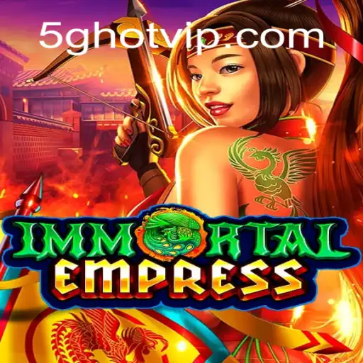 ImmortalEmpress: Um Novo Conceito no Mundo dos Jogos
