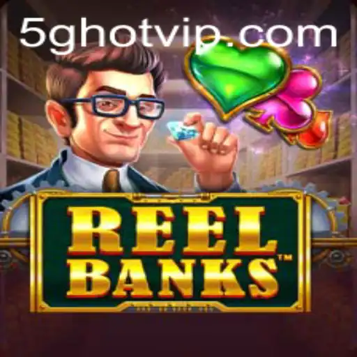 Descubra o Mundo Empolgante do Jogo ReelBanks