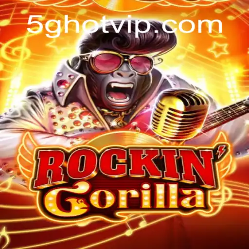 RockinGorilla: A Revolução do Entretenimento com 5ghot